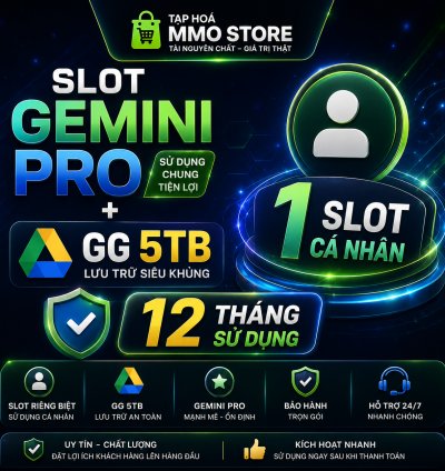 SLOT GEMINI PRO + GG 5TB 12 THÁNG BHF